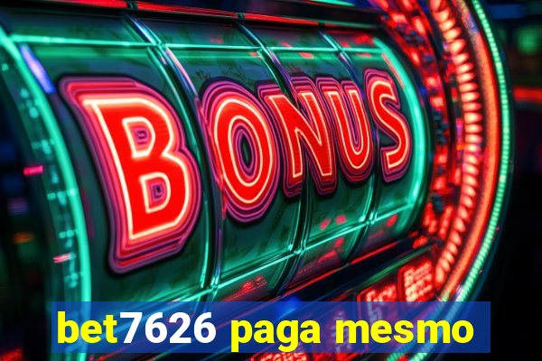 bet7626 paga mesmo